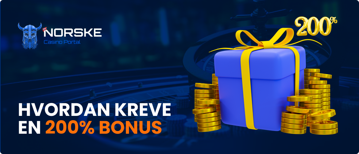 Hvordan kreve en 200% bonus