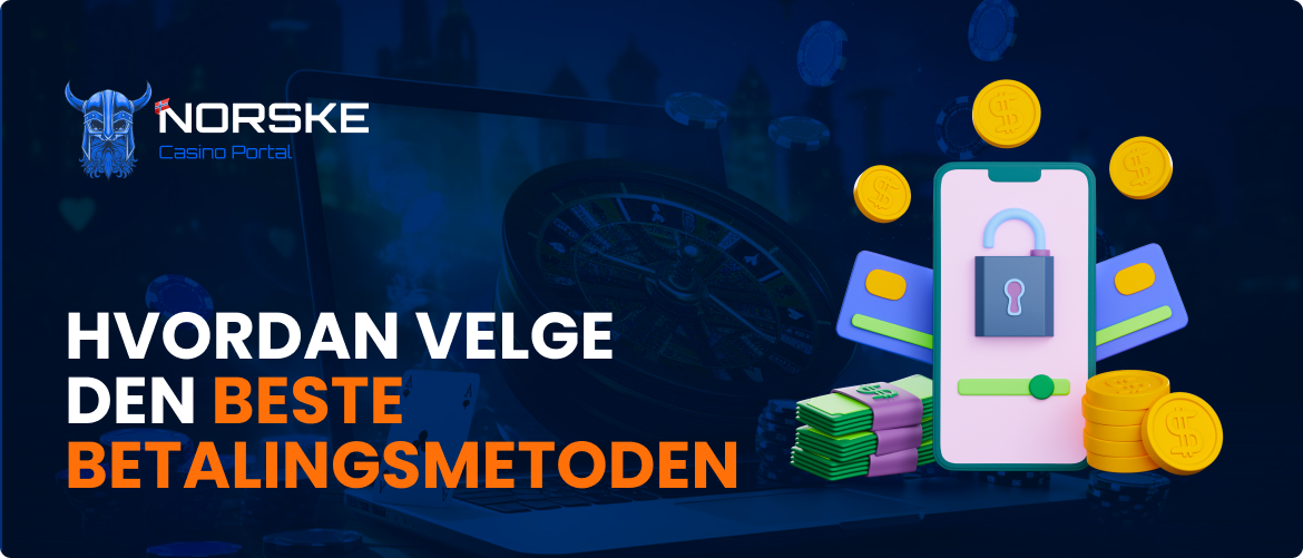 Hvordan velge den beste betalingsmetoden